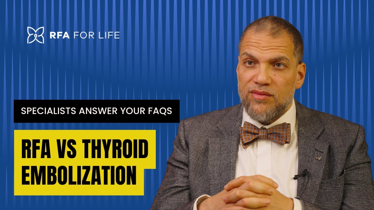 Radiofrequency Ablation vs Thyroid Embolization